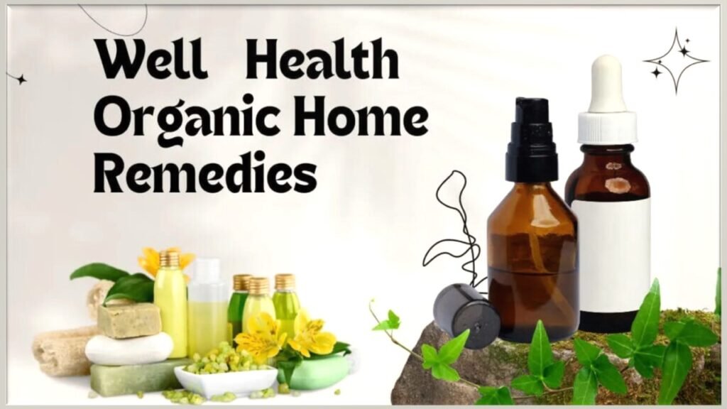 WellHealthOrganic Home Remedies Tag : Naturally