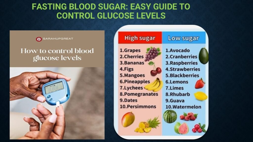 "Learn how to manage fasting blood sugar with simple tips. Get practical advice for healthy levels and avoid diabetes. Stay in control of your health today!"