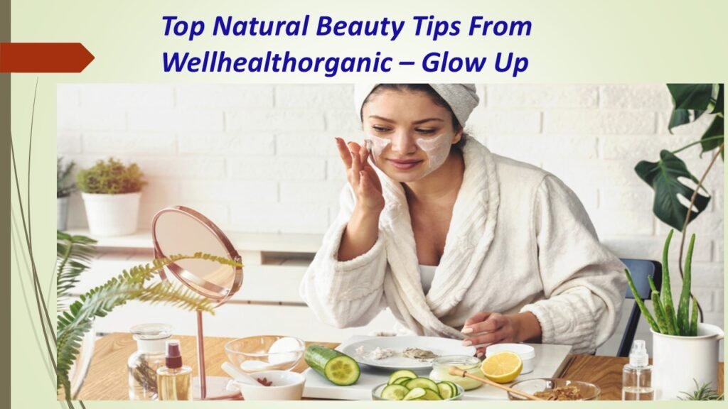 "Natural beauty essentials featuring organic skincare products from WellHealthOrganic, promoting healthy glowing skin and hair with nature-based ingredients."