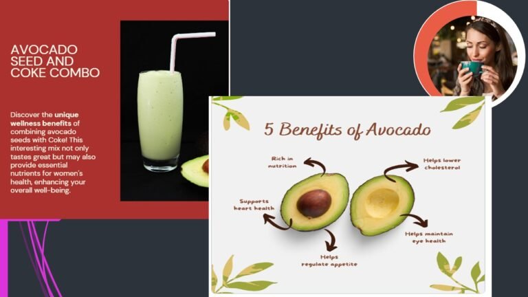 Avocado seed powder mixed with Coca-Cola, highlighting avocado seed and Coke benefits for female health and wellness in a unique remedy.