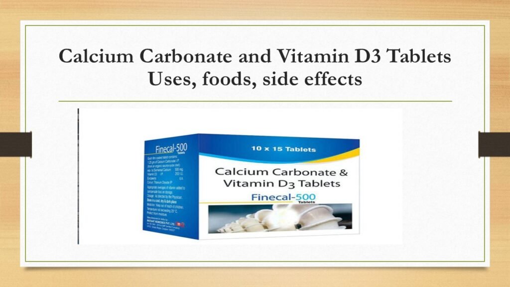 "Discover how calcium carbonate and vitamin D3 tablets support strong bones, improve health, and prevent deficiencies. Learn about their uses and benefits!"